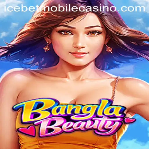 Discover the Excitement of BanglaBeauty at Icebet Casino