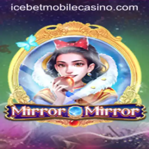 Discover the Enchanting World of MirrorMirror at Icebet Casino