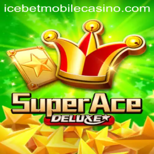 Discover the Thrilling World of SuperAceDeluxe at Icebet Casino